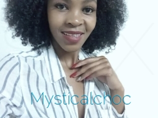 Mysticalchoc