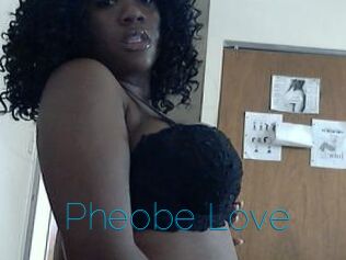 Pheobe_Love