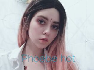 Phoebe_hot