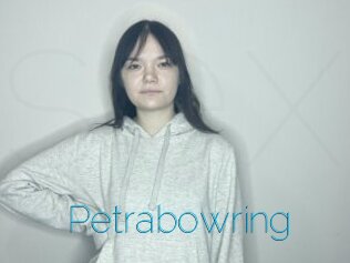 Petrabowring