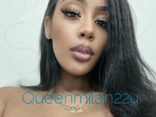 Queenmilan22u