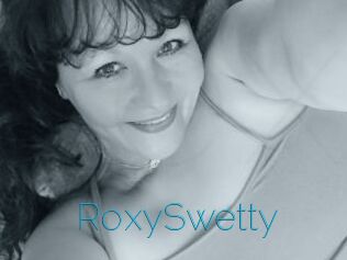 RoxySwetty