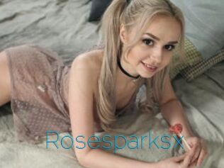 Rosesparksx