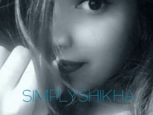 SIMPLYSHIKHA