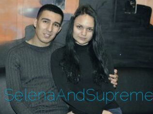 SelenaAndSupreme