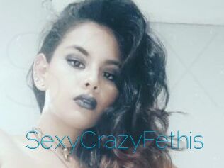 SexyCrazyFethis