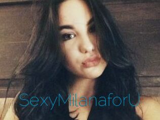 SexyMilanaforU_