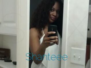 Shanteee