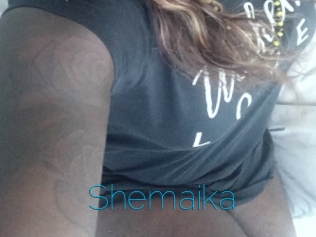 Shemaika