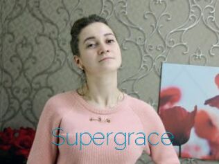 Supergrace