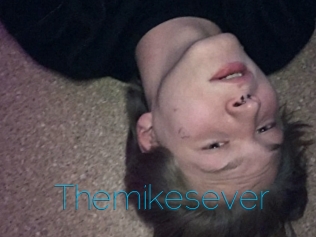 Themikesever