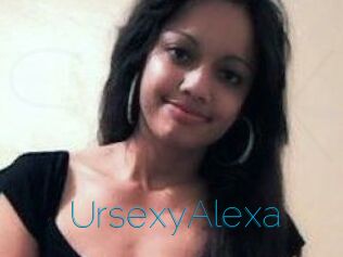 UrsexyAlexa