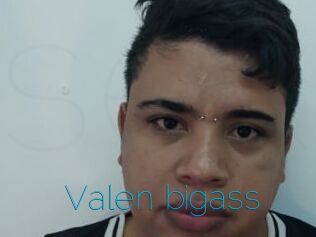 Valen_bigass