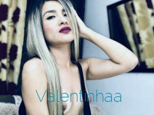 Valentinhaa