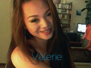 Valerie