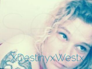 XDestinyxWestx