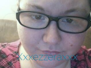 Xxxezzeraxxx